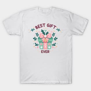 Best Gift Ever T-Shirt